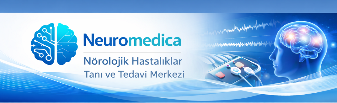 Neuromedica - Nörolojik Hastalıklar Tanı ve Tedavi Merkezi